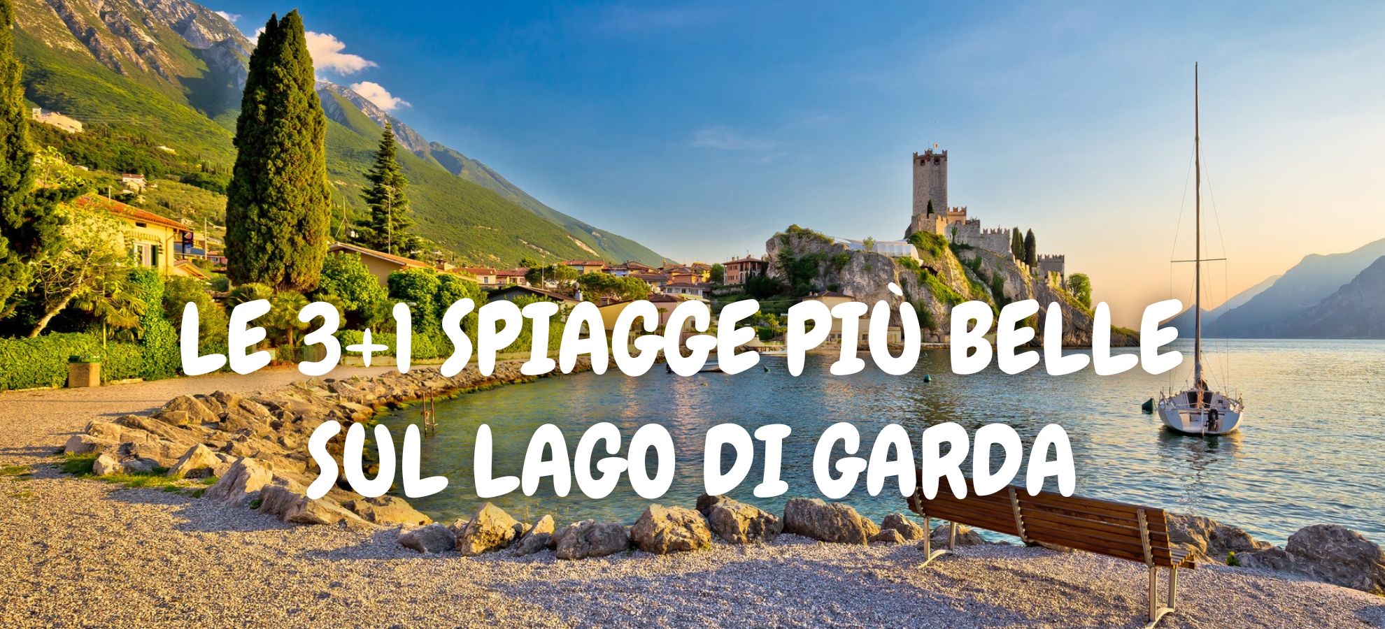 SPIAGGE PIÙ BELLE SUL LAGO DI GARDA