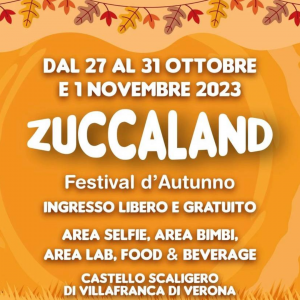 ZUCCALAND FESTIVAL D'AUTUNNO