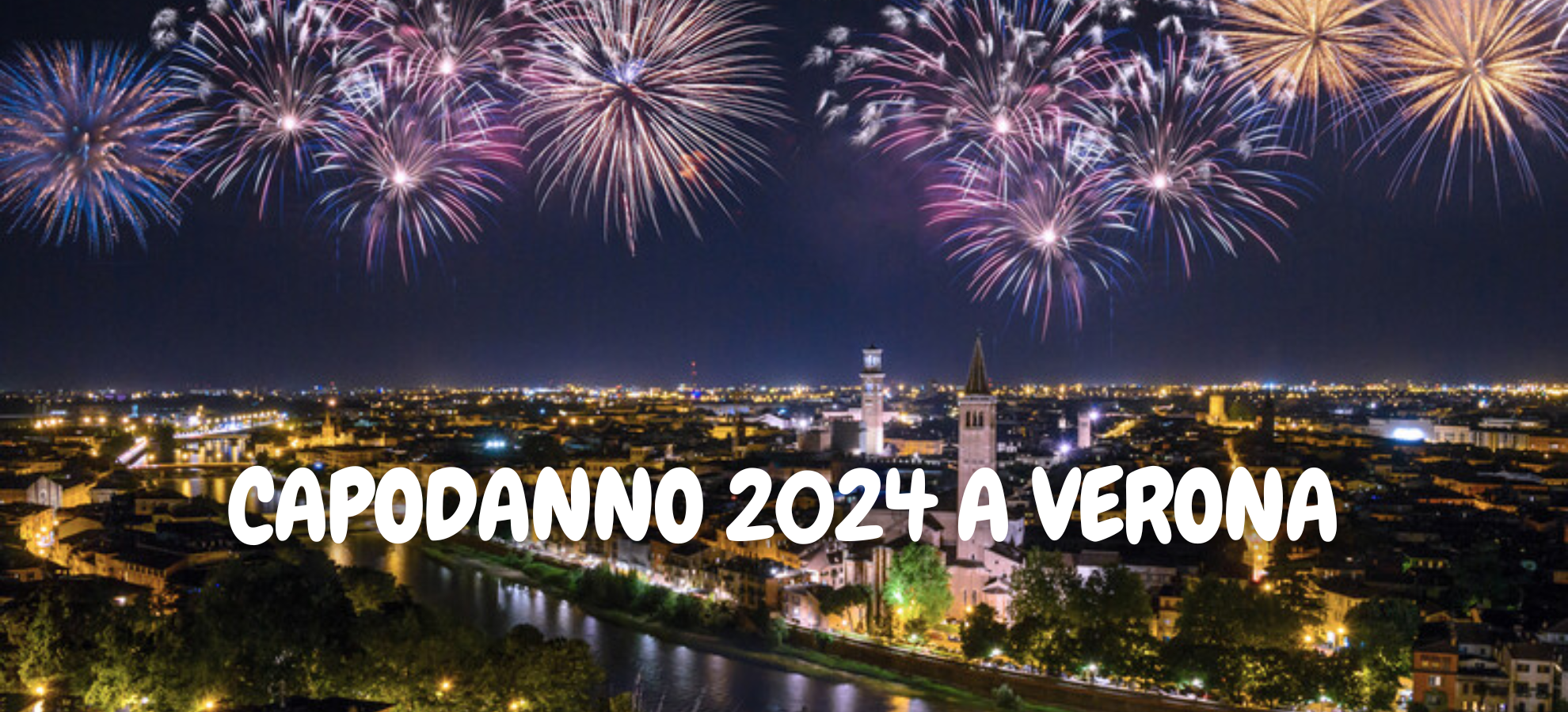 CAPODANNO A VERONA