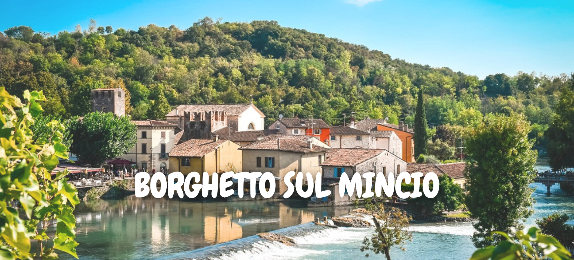 BORGHETTO SUL MINCIO