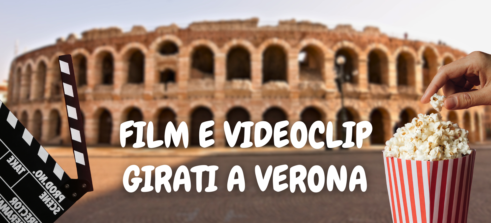 Film e videoclip girati a Verona