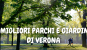 I migliori parchi e giardini di Verona