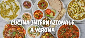 Cucina internazionale a Verona