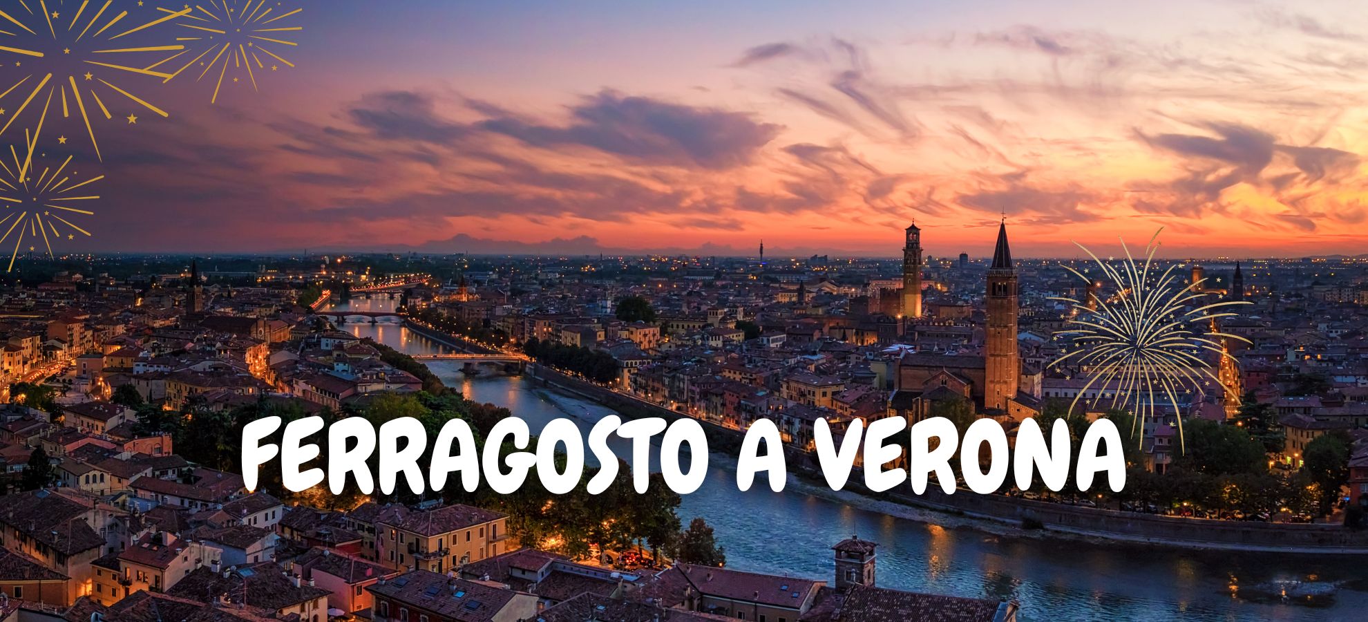Ferragosto a Verona - Visit Verona.net