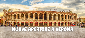 Nuove aperture a Verona