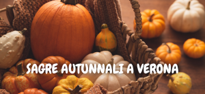 Sagre autunnali a Verona