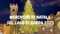 Mercati di Natale sul lago di Garda 2025