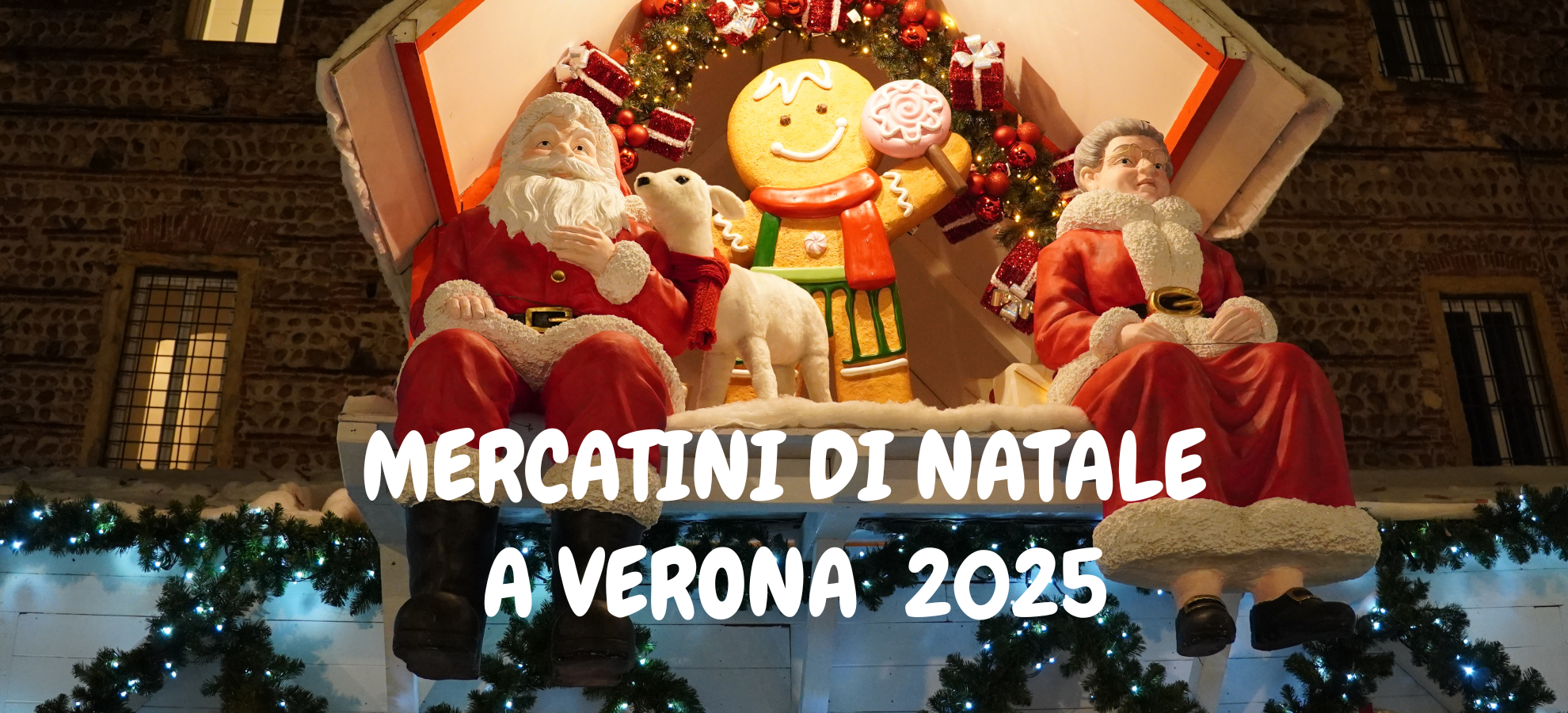 Mercatini di Natale a Verona 2025