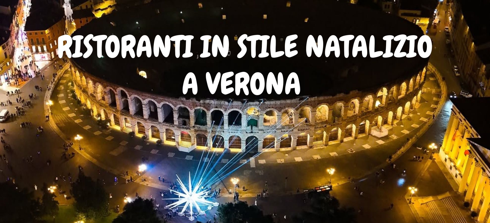 Ristoranti in stile natalizio a Verona - Visit Verona.net