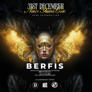 Berfi's club - Cosa fare a Capodanno 2025 a Verona