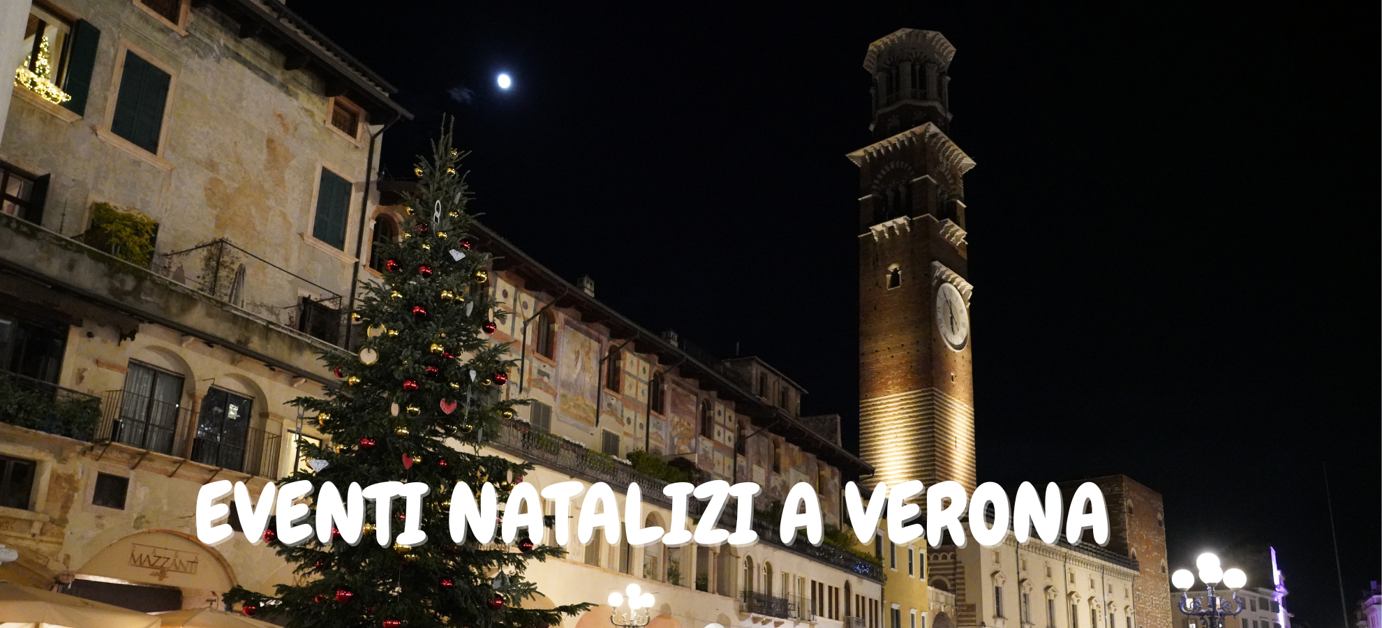 Eventi natalizi a Verona - Visit Verona.net