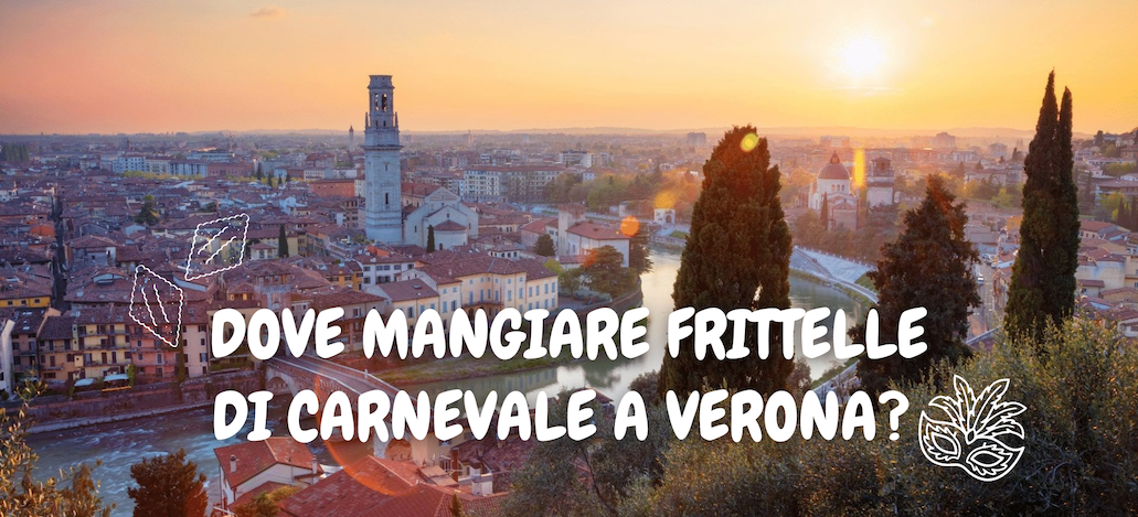 Dove mangiare frittelle di carnevale a Verona - Visit Verona.net